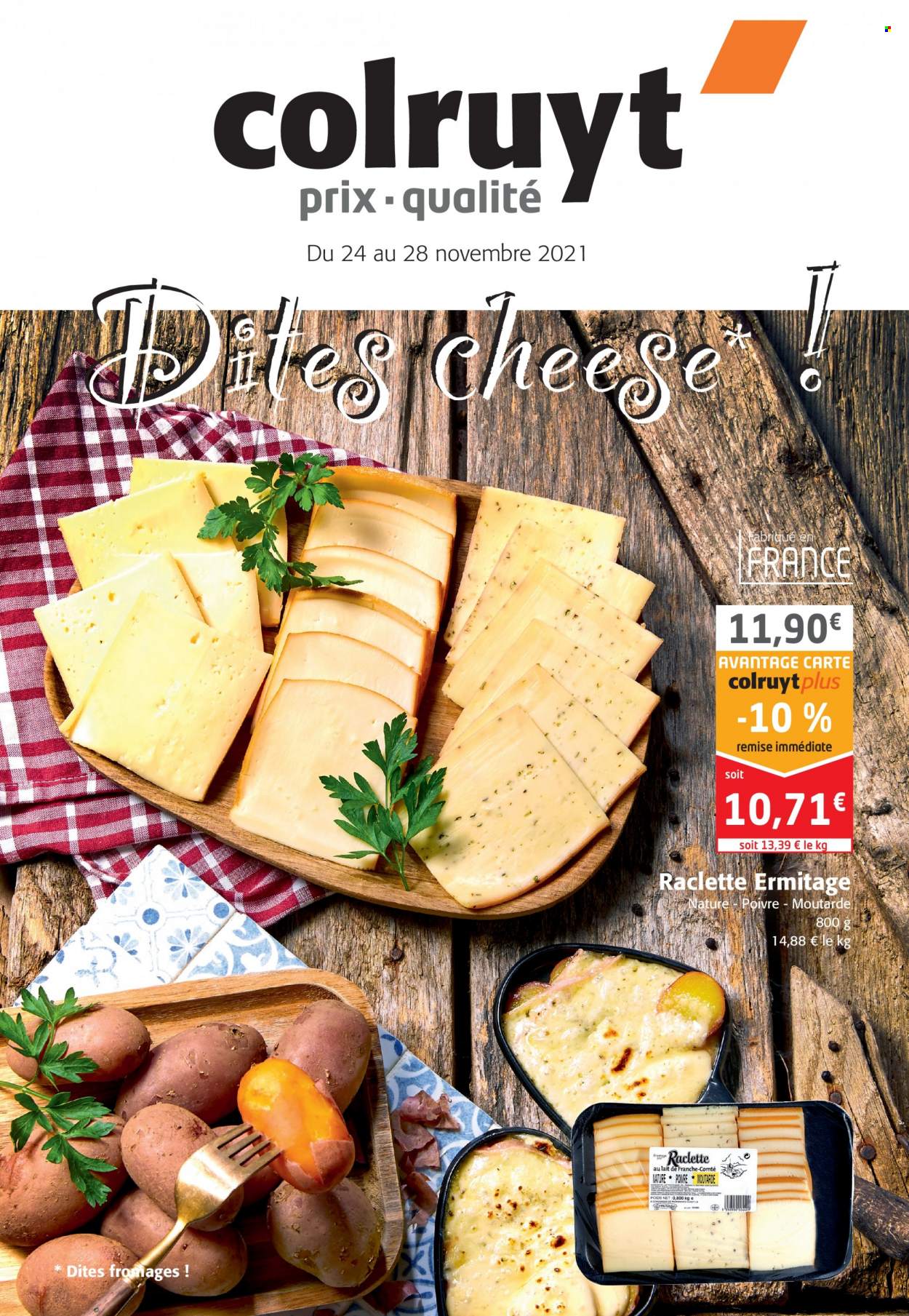 thumbnail - Catalogue Colruyt - 24/11/2021 - 28/11/2021 - Produits soldés - Comté, fromage, La Raclette. Page 1.