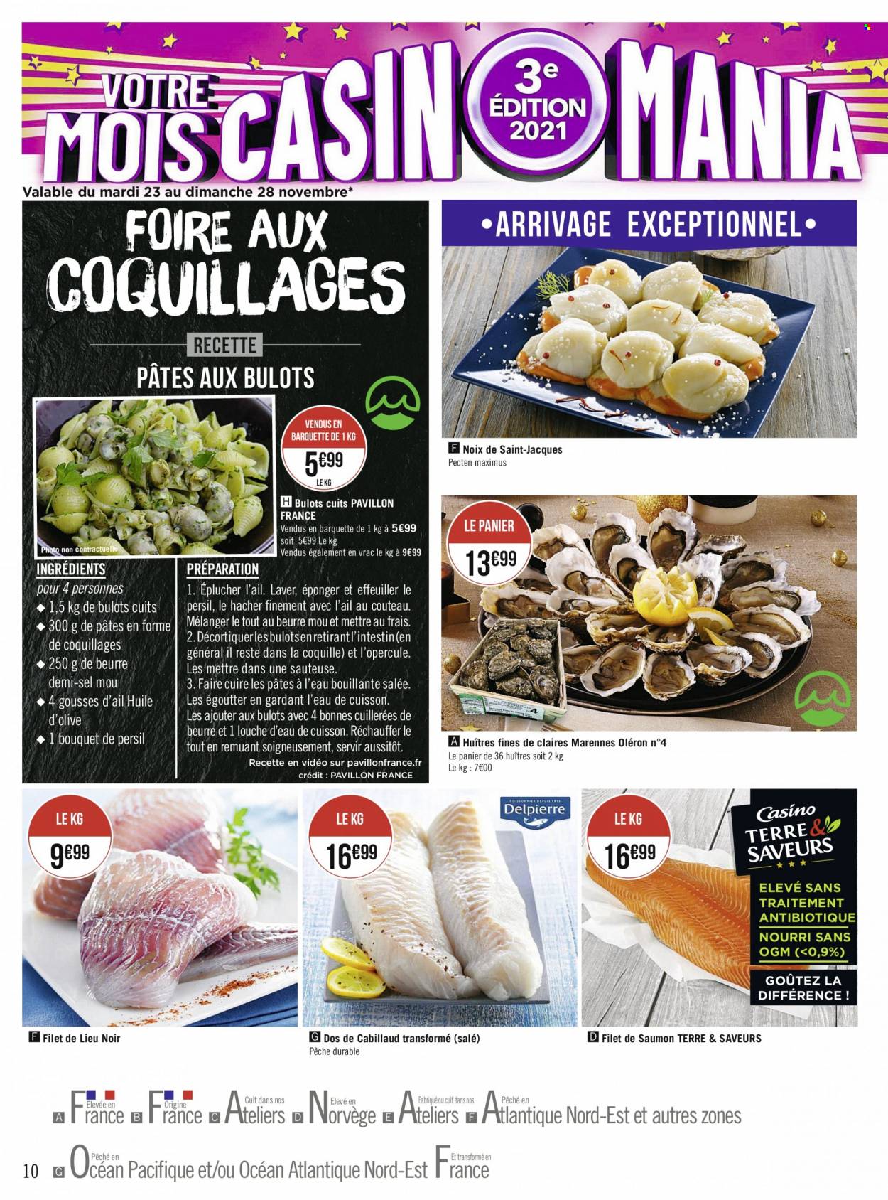 thumbnail - Catalogue Géant Casino - 22/11/2021 - 05/12/2021 - Produits soldés - saumon, cabillaud, bulot, huître, filet de lieu, pavés de saumon, huile d'olive. Page 10.