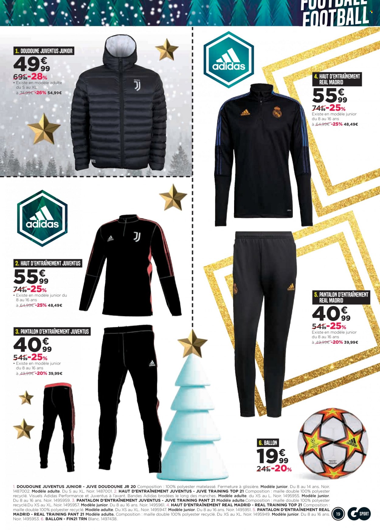 thumbnail - Catalogue Go Sport - 17/11/2021 - 27/12/2021 - Produits soldés - Adidas, doudoune, pantalon, ballon. Page 19.