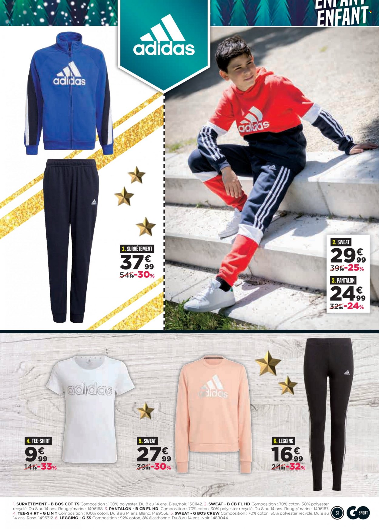 thumbnail - Catalogue Go Sport - 17/11/2021 - 27/12/2021 - Produits soldés - Adidas, pantalon, t-shirt, sweat-shirt, leggings. Page 31.