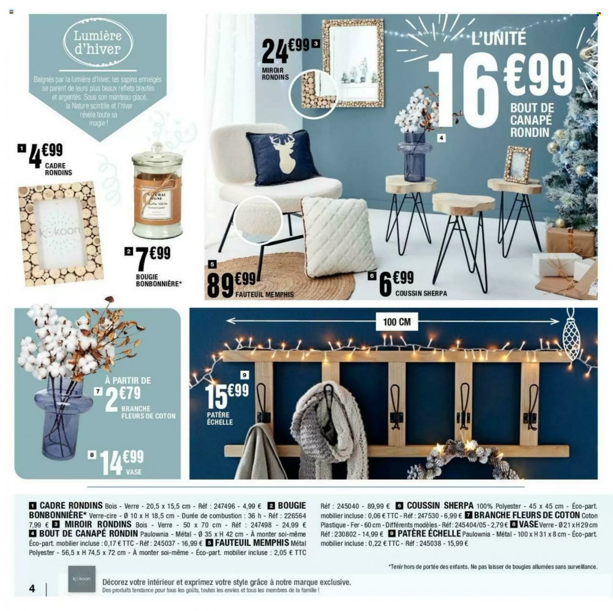 thumbnail - Catalogue La Foir'Fouille - 22/11/2021 - 28/11/2021 - Produits soldés - verre, bougie, fauteuil, bout de canapé, vase, miroir, fleur. Page 4.