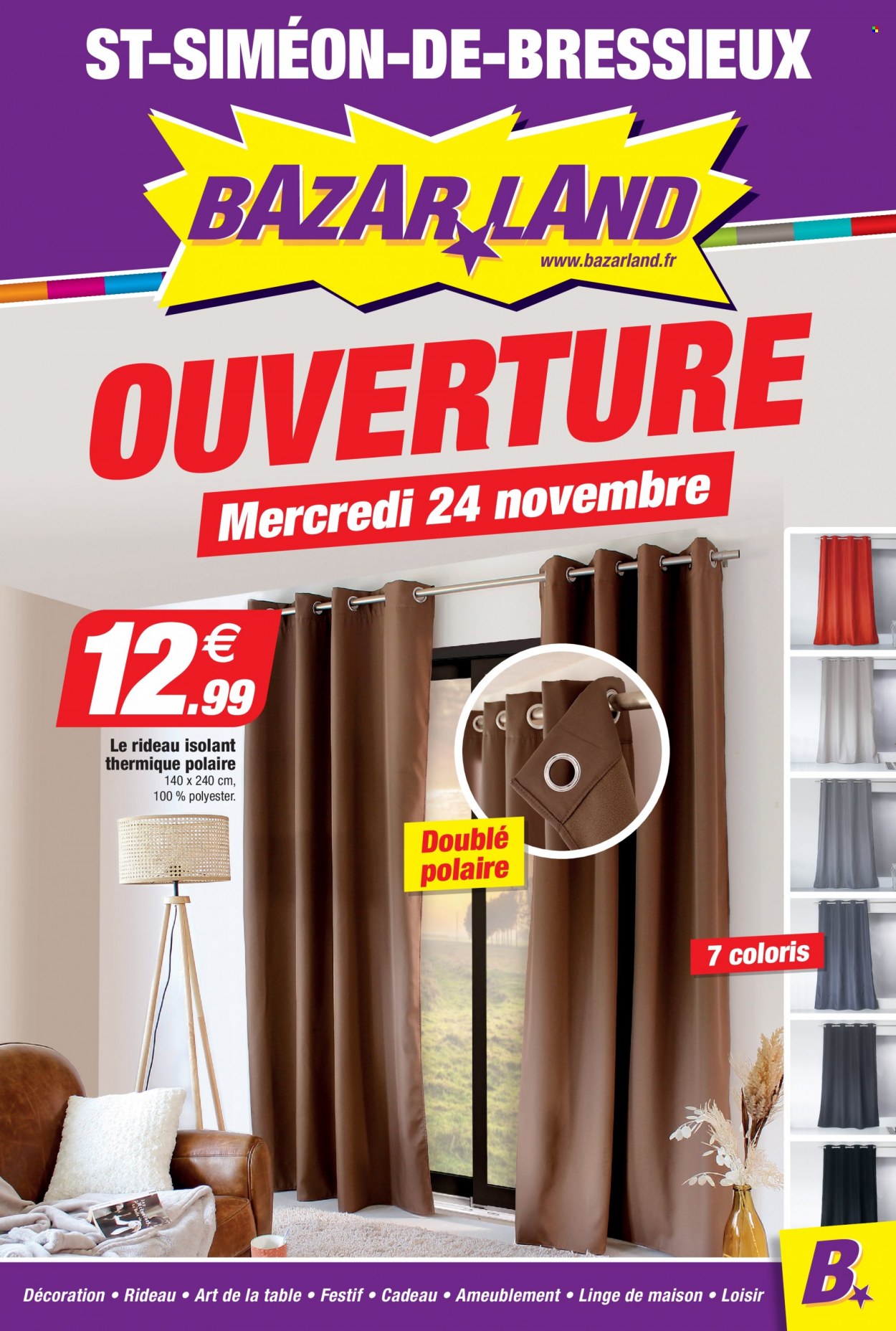 thumbnail - Catalogue Bazarland - 24/11/2021 - 04/12/2021 - Produits soldés - table, linge de maison, rideau. Page 1.