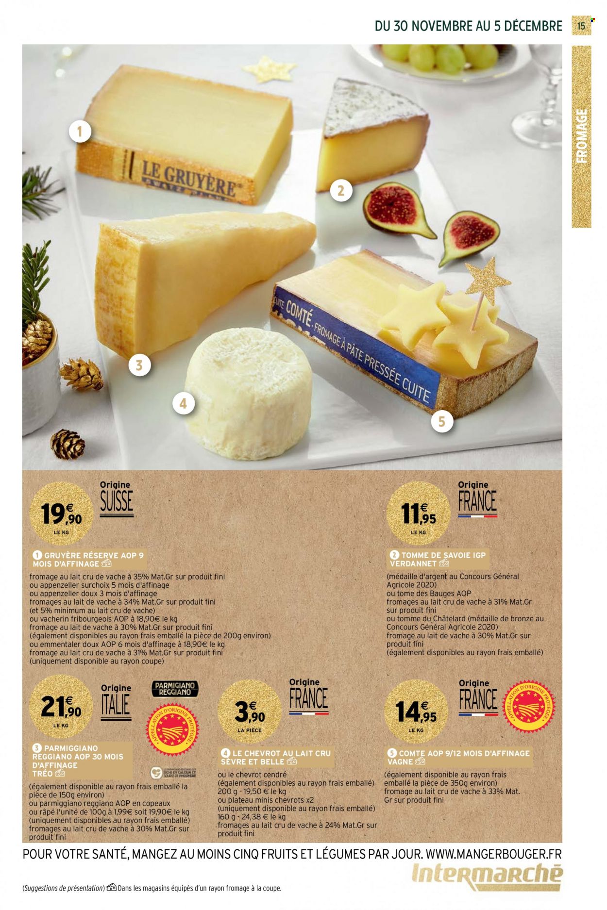 thumbnail - Catalogue Intermarché Super - 30/11/2021 - 05/12/2021 - Produits soldés - Comté, fromage, gruyère, Vacherin. Page 15.