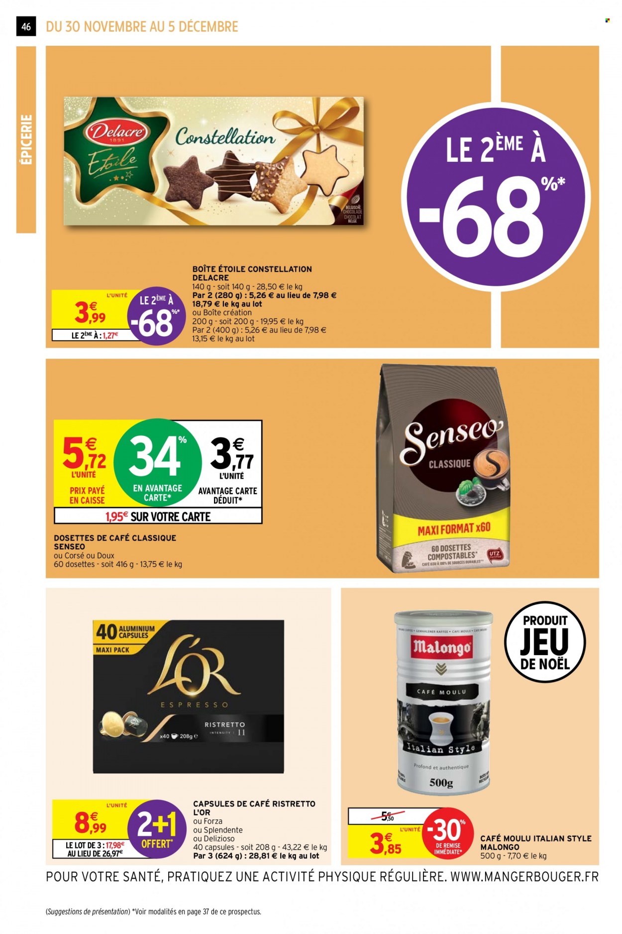 thumbnail - Catalogue Intermarché Super - 30/11/2021 - 05/12/2021 - Produits soldés - Delacre, café moulu, Senseo, café capsules, dosettes de café. Page 46.