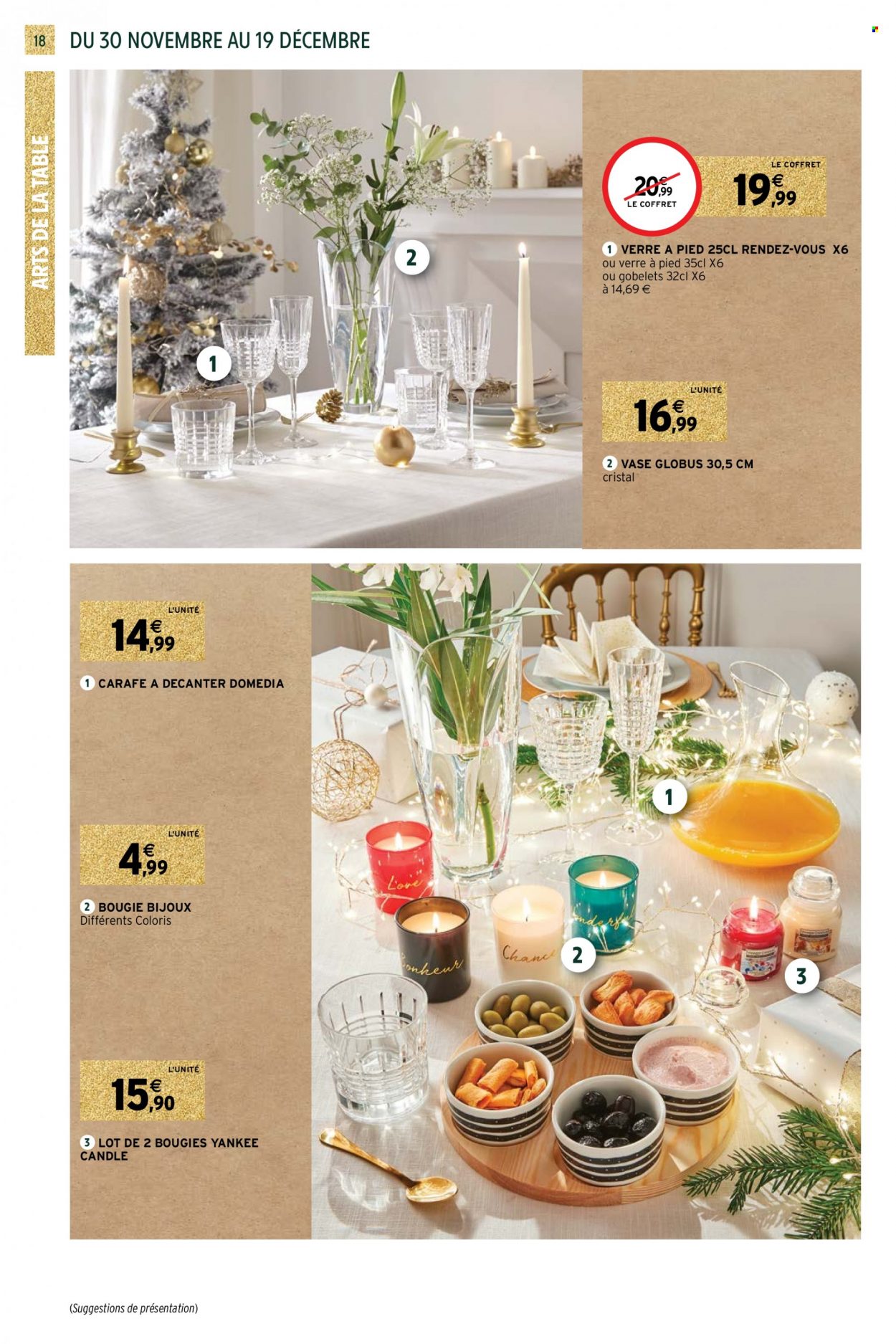 thumbnail - Catalogue Intermarché - 30/11/2021 - 19/12/2021 - Produits soldés - table, carafe, verre, bougie, vase, bijouterie. Page 18.