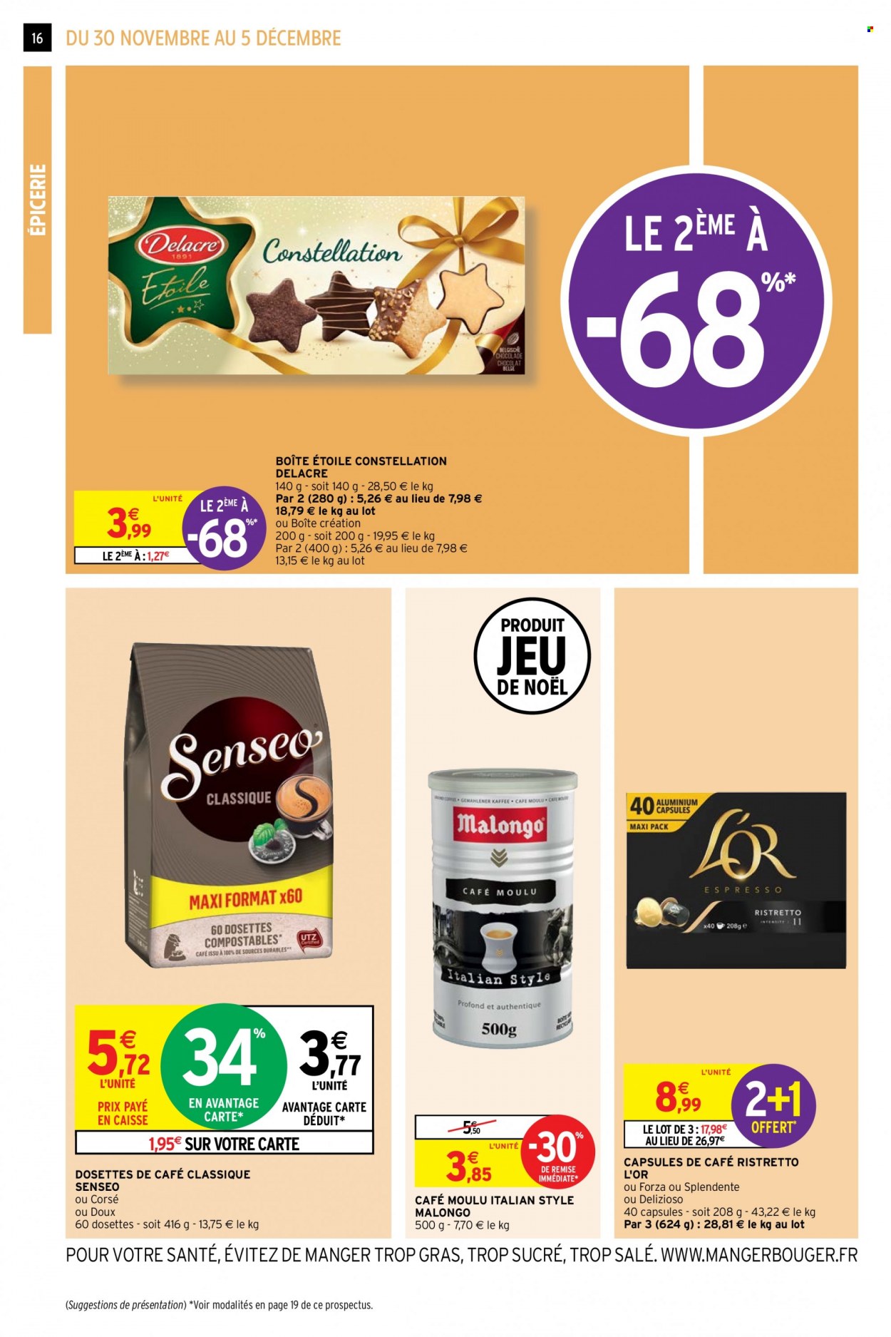 thumbnail - Catalogue Intermarché Express - 30/11/2021 - 05/12/2021 - Produits soldés - Delacre, café moulu, Senseo, café capsules, dosettes de café. Page 16.