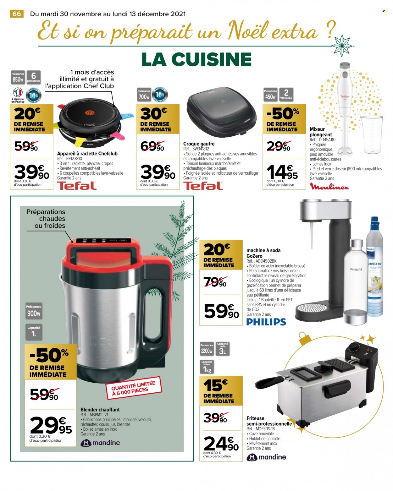 thumbnail - Catalogue Carrefour Hypermarchés - 30/11/2021 - 13/12/2021 - Produits soldés - verre, coupelle, blender, blender chauffant, friteuse, mixeur, appareil à raclette, plancha. Page 74.