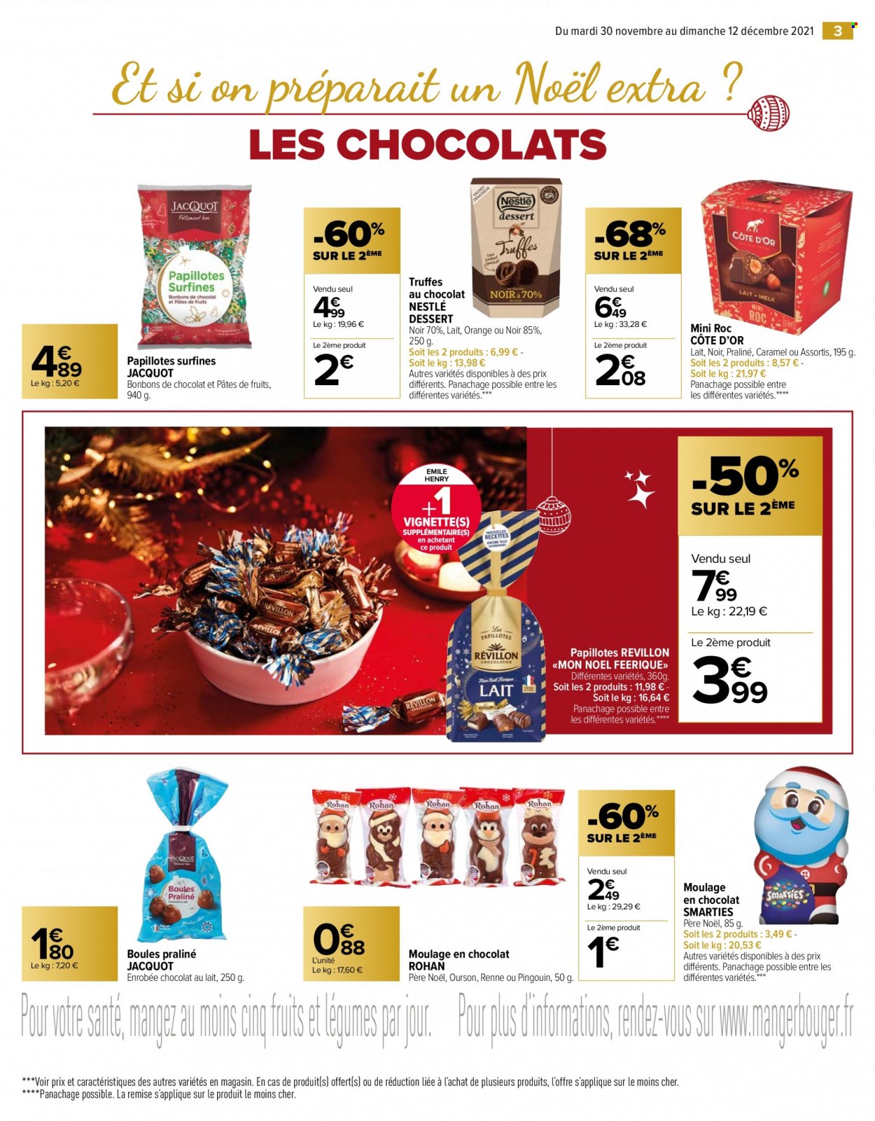 thumbnail - Catalogue Carrefour Market - 30/11/2021 - 12/12/2021 - Produits soldés - Nestlé, bonbons, Smarties, pâtes de fruits, pralinés, Côte d'Or, truffes, papillotes, père noël. Page 3.