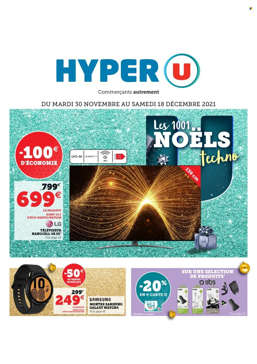 thumbnail - Catalogue HYPER U - 30/11/2021 - 18/12/2021 - Produits soldés - Samsung, LG, montre, téléviseur. Page 1.