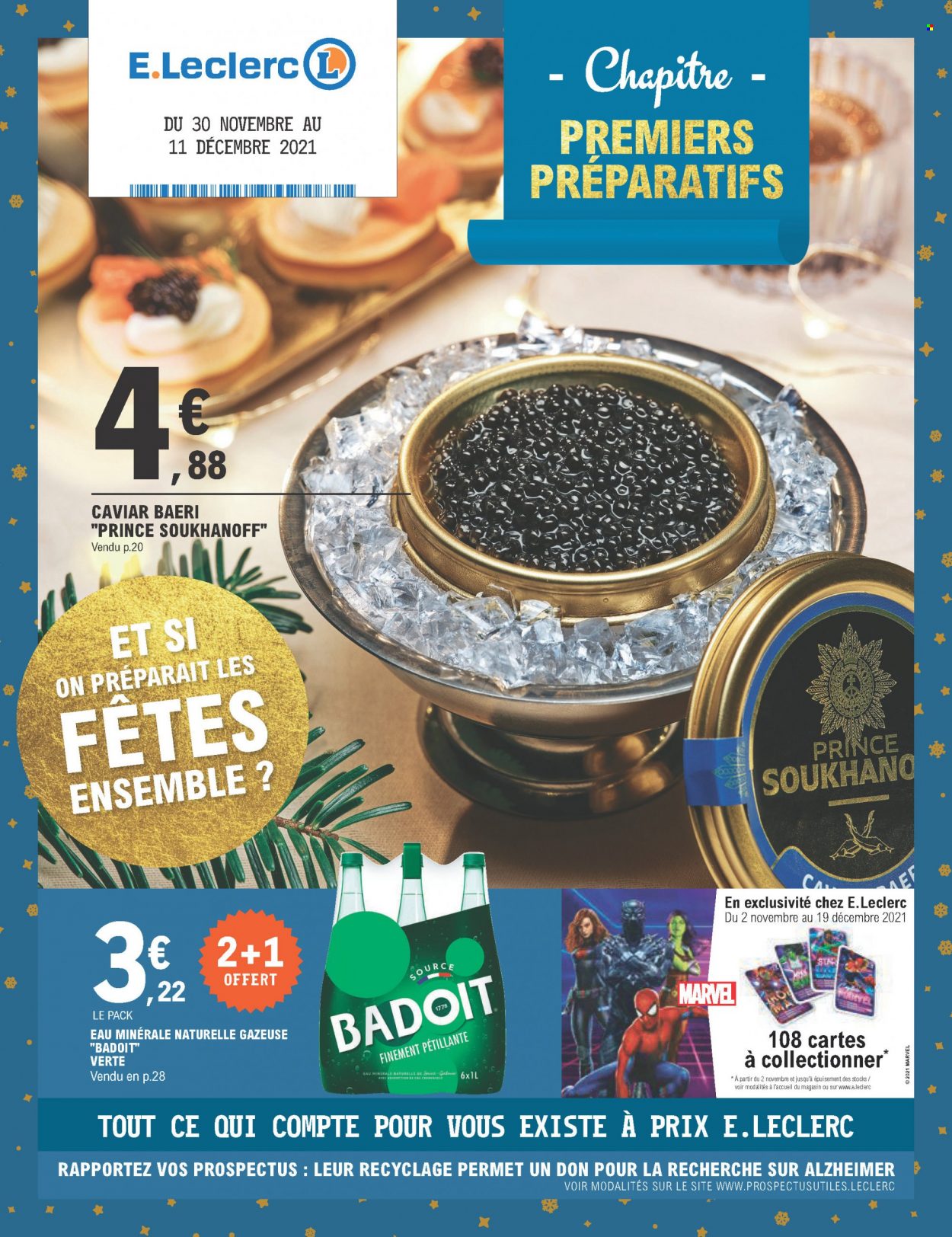 Catalogue E.Leclerc - 30/11/2021 - 11/12/2021 - Produits soldés - caviar, Badoit, eau minérale, eau minérale naturelle. Page 1.
