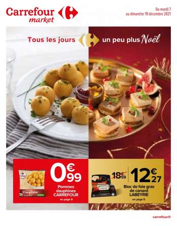 Catalogue Carrefour Market - 07/12/2021 - 19/12/2021.