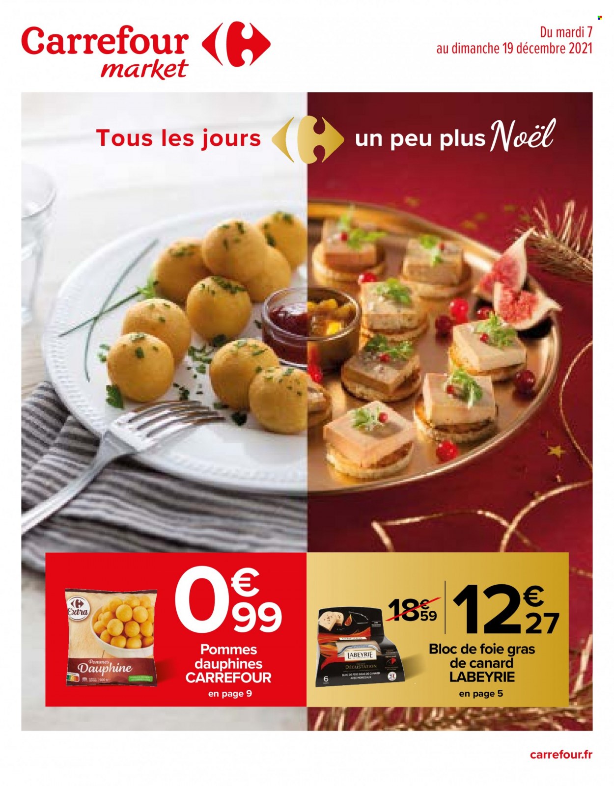 thumbnail - Catalogue Carrefour Market - 07/12/2021 - 19/12/2021 - Produits soldés - pommes, Labeyrie, foie gras. Page 1.