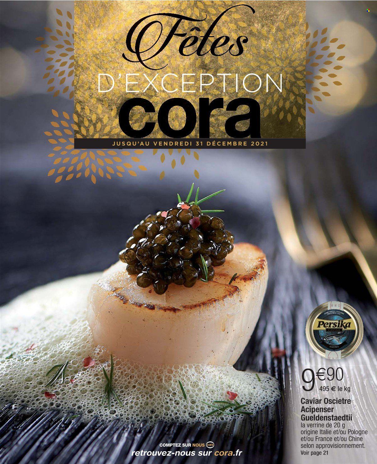 thumbnail - Catalogue Cora - 07/12/2021 - 31/12/2021 - Produits soldés - caviar. Page 1.