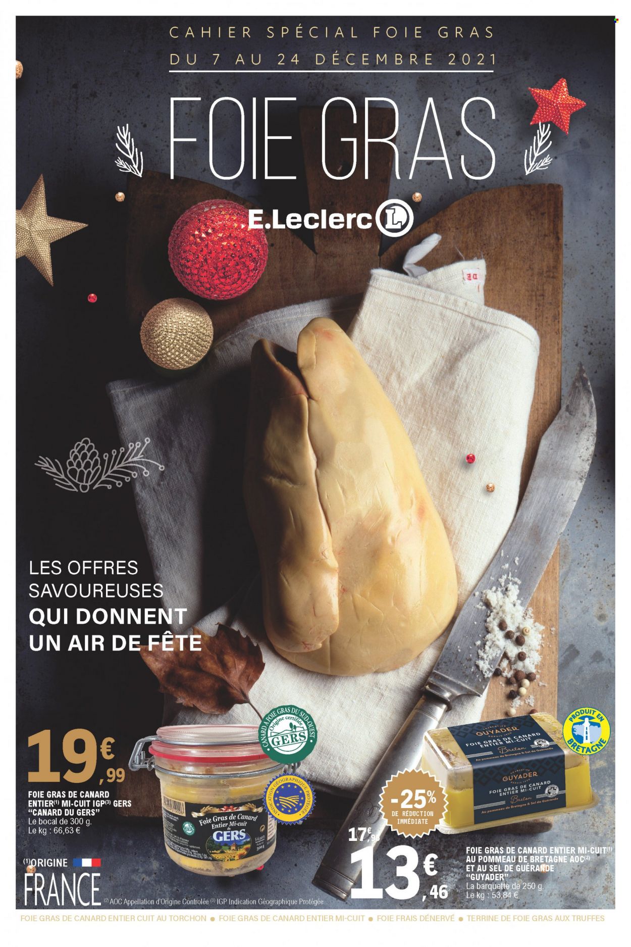 thumbnail - Catalogue E.Leclerc - 07/12/2021 - 24/12/2021 - Produits soldés - foie gras, terrine, truffes, cahier. Page 1.
