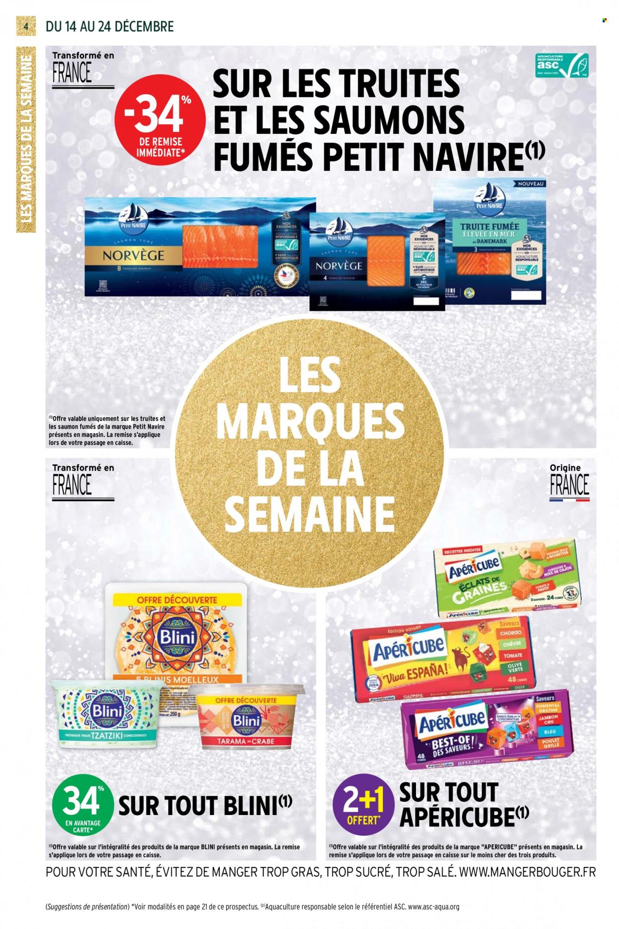 thumbnail - Catalogue Intermarché Contact - 14/12/2021 - 24/12/2021 - Produits soldés - saumon, Petit Navire, blini, apéricube. Page 4.