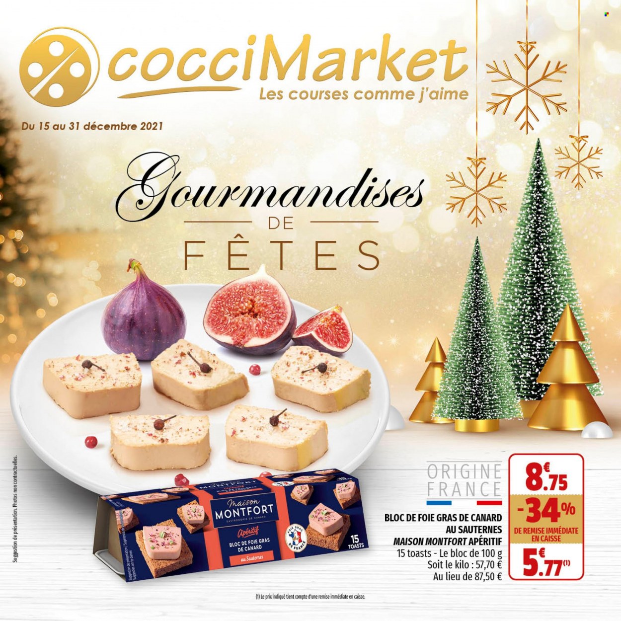 thumbnail - Catalogue CocciMarket - 15/12/2021 - 31/12/2021 - Produits soldés - toast, foie gras, apéritif, maison. Page 1.