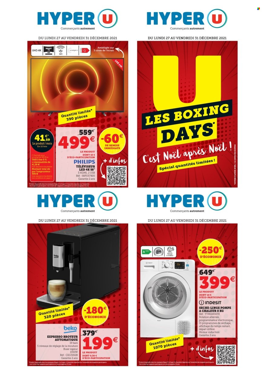 thumbnail - Catalogue HYPER U - 27/12/2021 - 31/12/2021 - Produits soldés - Beko, Philips, Indesit, Expresso, sèche-linge, téléviseur, sèche-linge pompe à chaleur. Page 1.