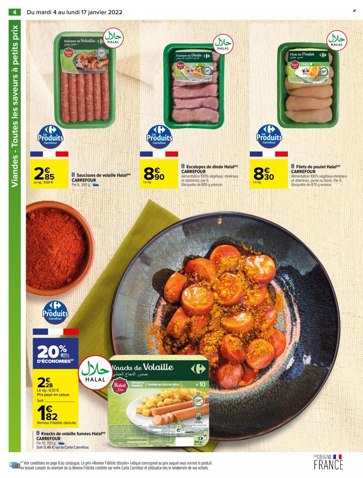 thumbnail - Catalogue Carrefour Hypermarchés - 04/01/2022 - 17/01/2022 - Produits soldés - escalope, filet de poulet, viande de poulet, viande de dinde, escalope de dinde, saucisse, Knacks. Page 4.