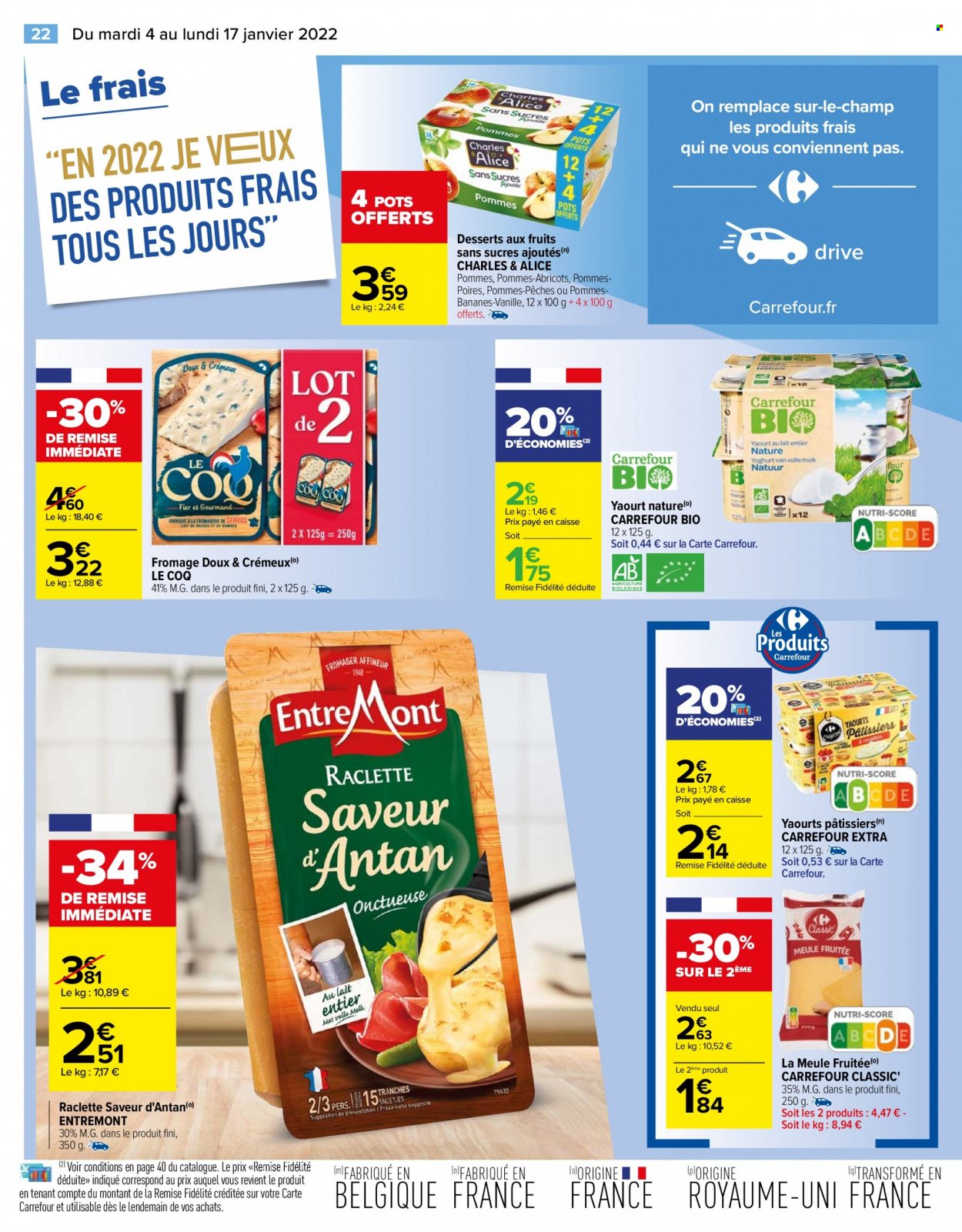 thumbnail - Catalogue Carrefour Hypermarchés - 04/01/2022 - 17/01/2022 - Produits soldés - fromage, La Raclette, Saveur d'Antan, yaourt, dessert aux fruits. Page 22.