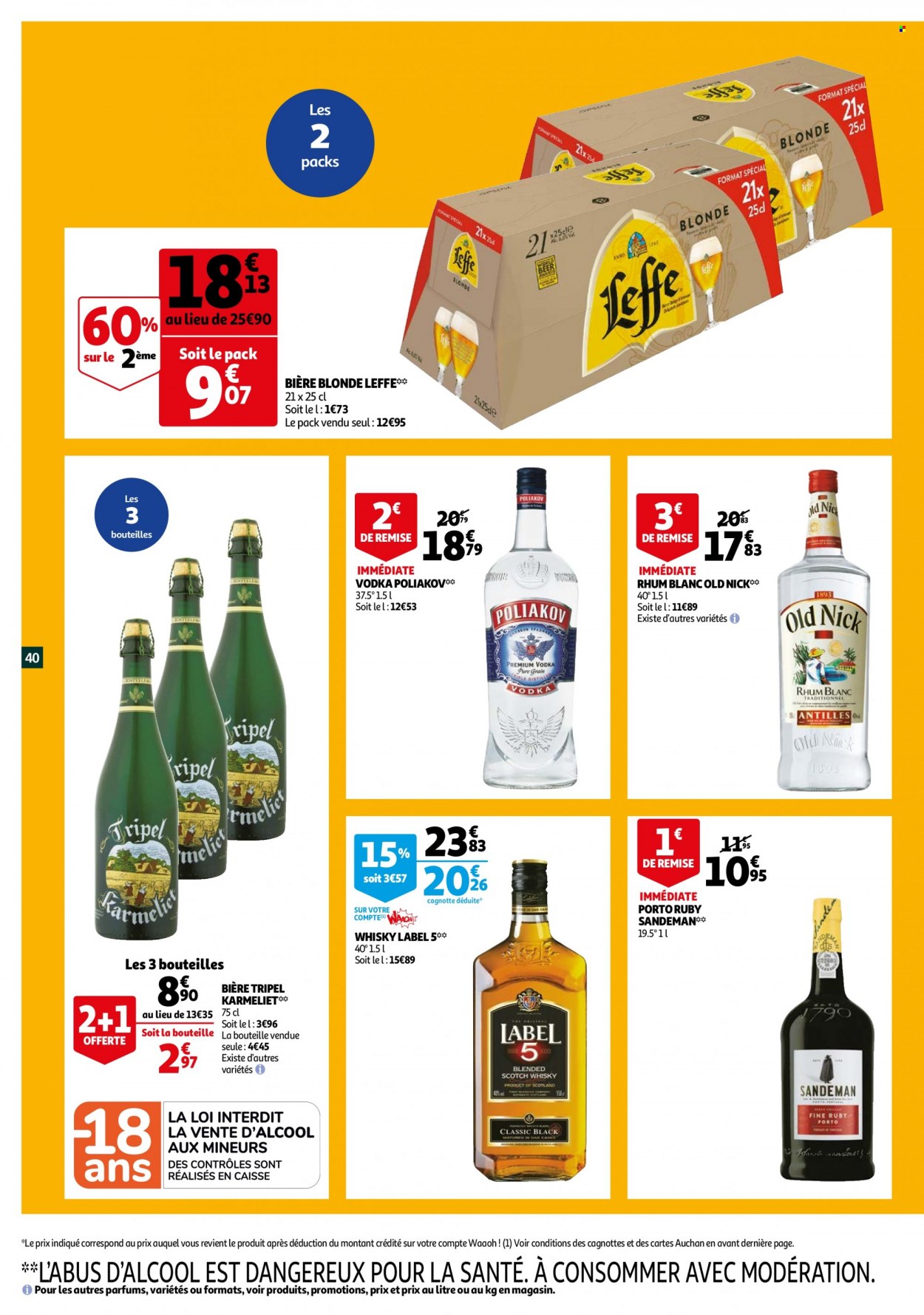 thumbnail - Catalogue Auchan - 04/01/2022 - 11/01/2022 - Produits soldés - Leffe, bière, bière blonde, vodka, whisky, rhum, rhum blanc, Old Nick, Poliakov, Porto rouge. Page 40.