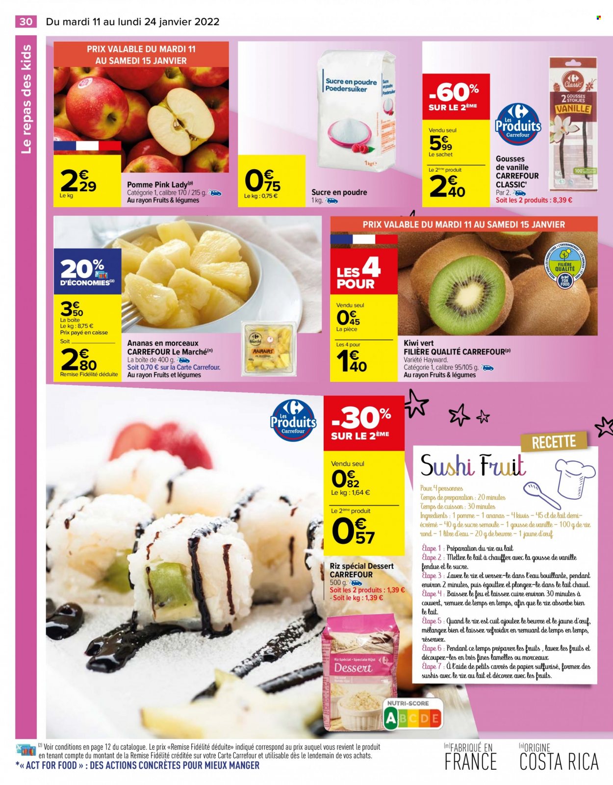 thumbnail - Catalogue Carrefour Hypermarchés - 11/01/2022 - 24/01/2022 - Produits soldés - kiwi, ananas, dessert, sucre en poudre, riz. Page 30.