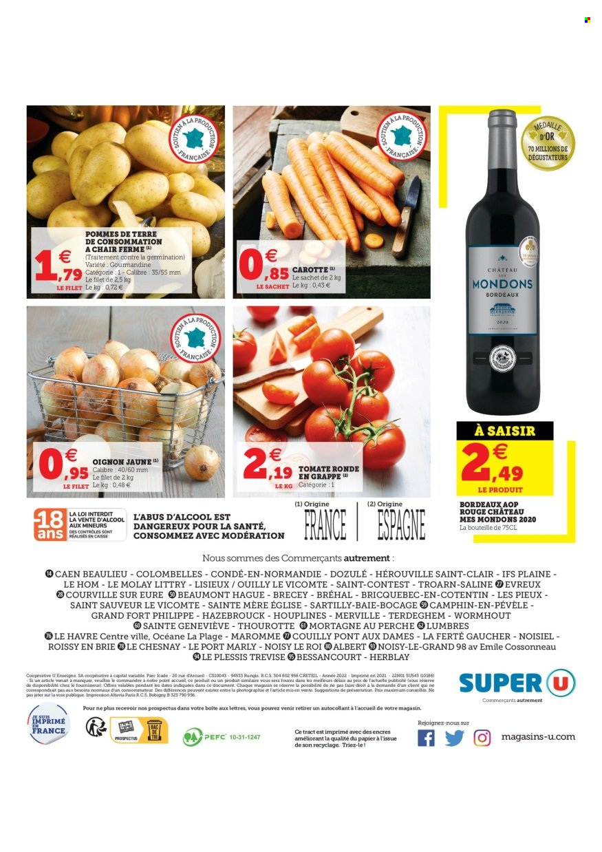 thumbnail - Catalogue SUPER U - 04/01/2022 - 08/01/2022 - Produits soldés - tomates, carotte, oignons, pommes de terre, Bordeaux, vin rouge. Page 4.