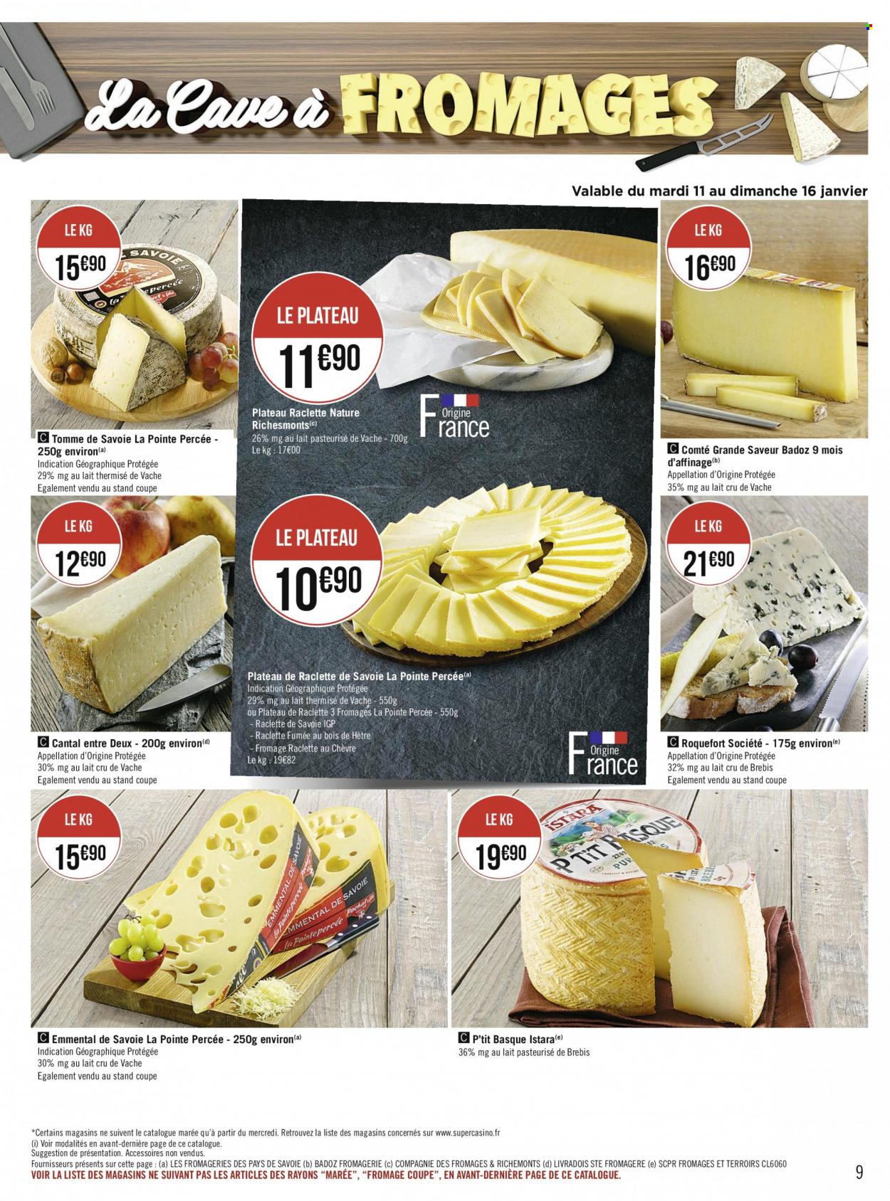 thumbnail - Catalogue EUROSPAR - 10/01/2022 - 23/01/2022 - Produits soldés - emmental, Cantal, Comté, fromage, roquefort, fromage à raclette, RichesMonts, La Raclette. Page 9.