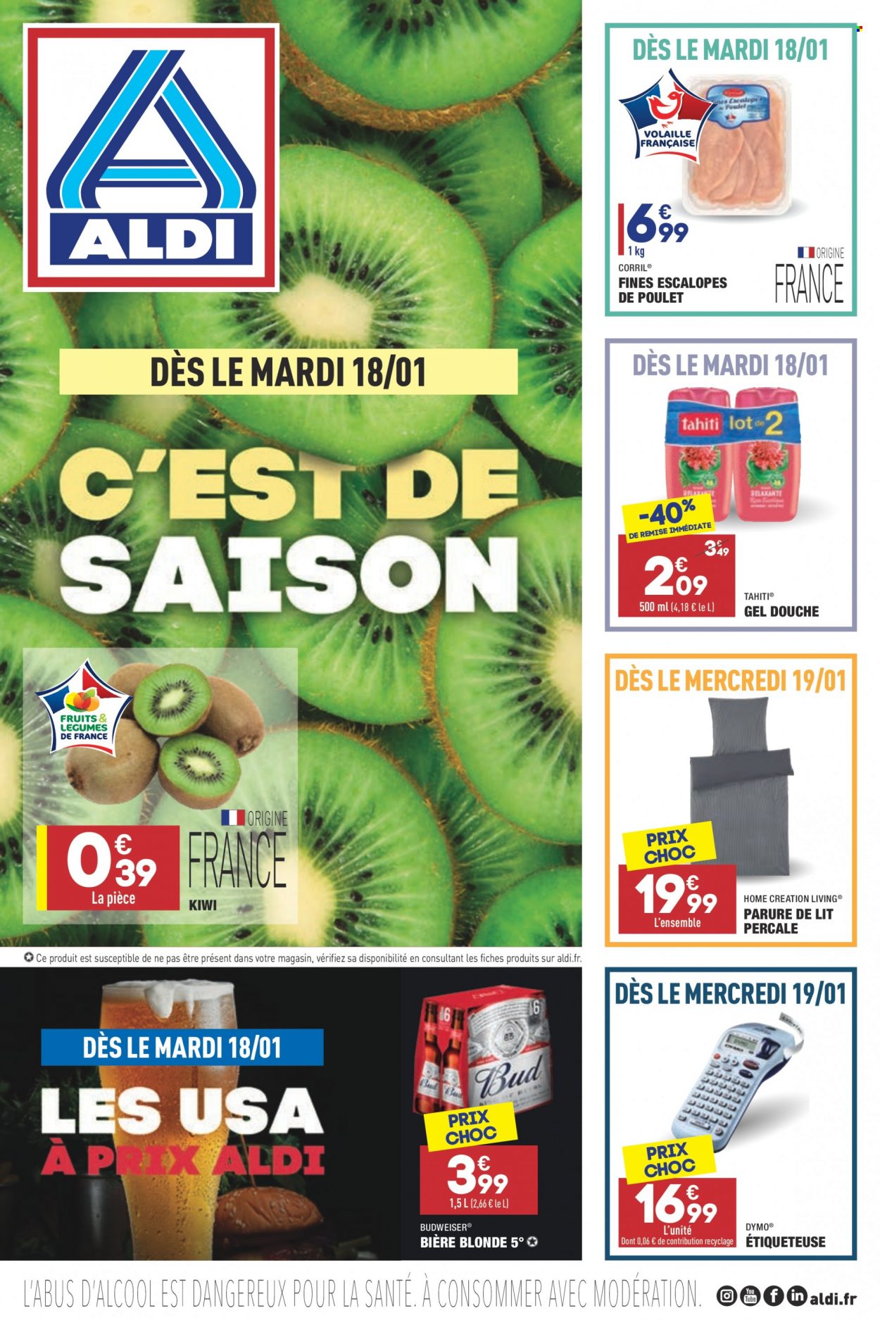 thumbnail - Catalogue ALDI - 18/01/2022 - 24/01/2022 - Produits soldés - escalope, bière, bière blonde, alcool, Budweiser, kiwi, gel douche, Tahiti, linge de lit. Page 1.
