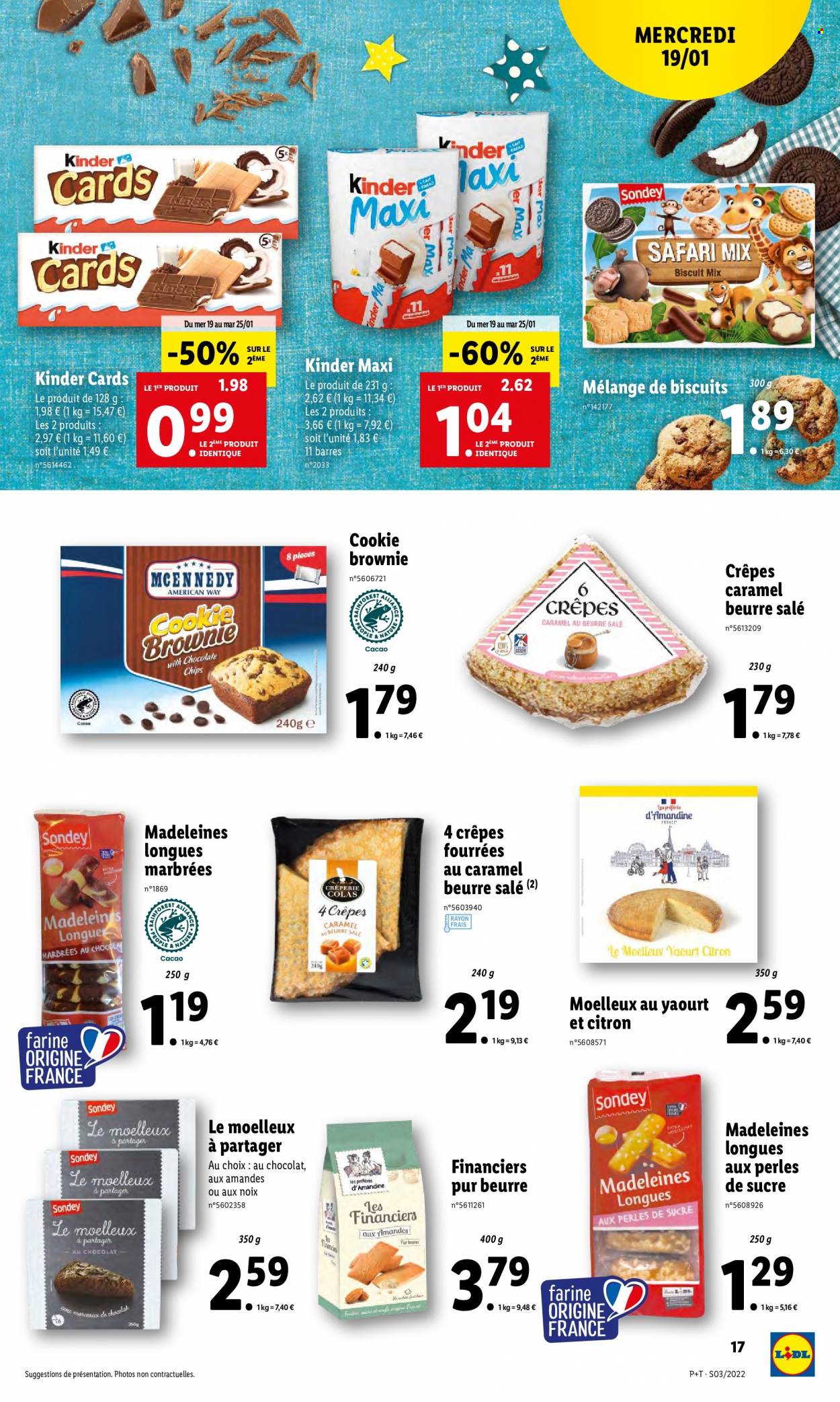 thumbnail - Catalogue Lidl - 19/01/2022 - 25/01/2022 - Produits soldés - madeleines, crêpes, brownie, yaourt, biscuits, Kinder, Kinder Maxi, farine. Page 19.