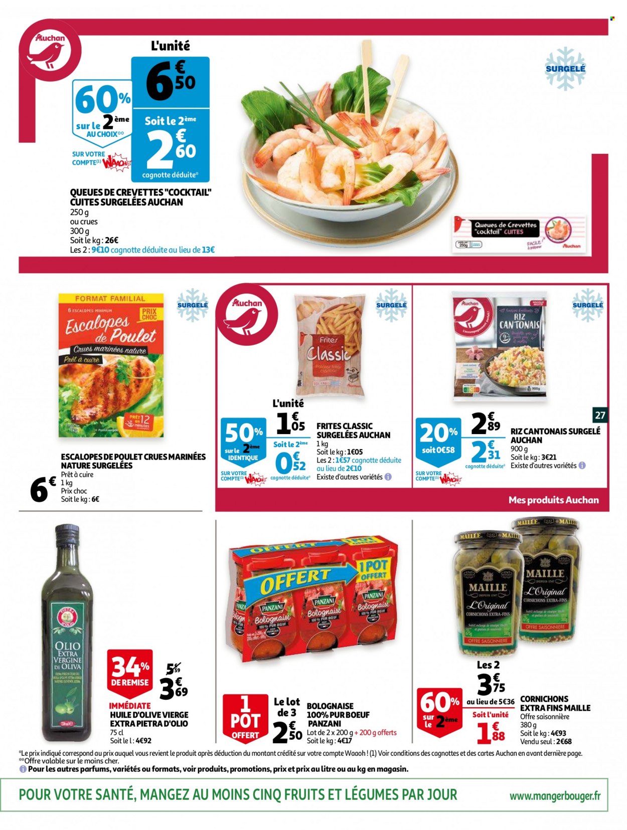 thumbnail - Catalogue Auchan - 19/01/2022 - 25/01/2022 - Produits soldés - escalope, crevettes, riz cantonais, frites, cornichons, Panzani, riz, Maille, huile, huile d'olive vierge extra, huile d'olive. Page 27.