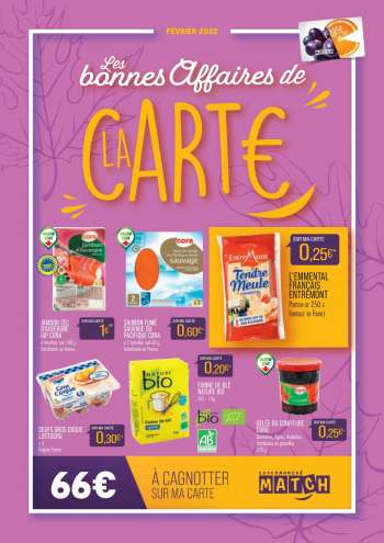 Catalogue Supermarché Match - 01/02/2022 - 28/02/2022.
