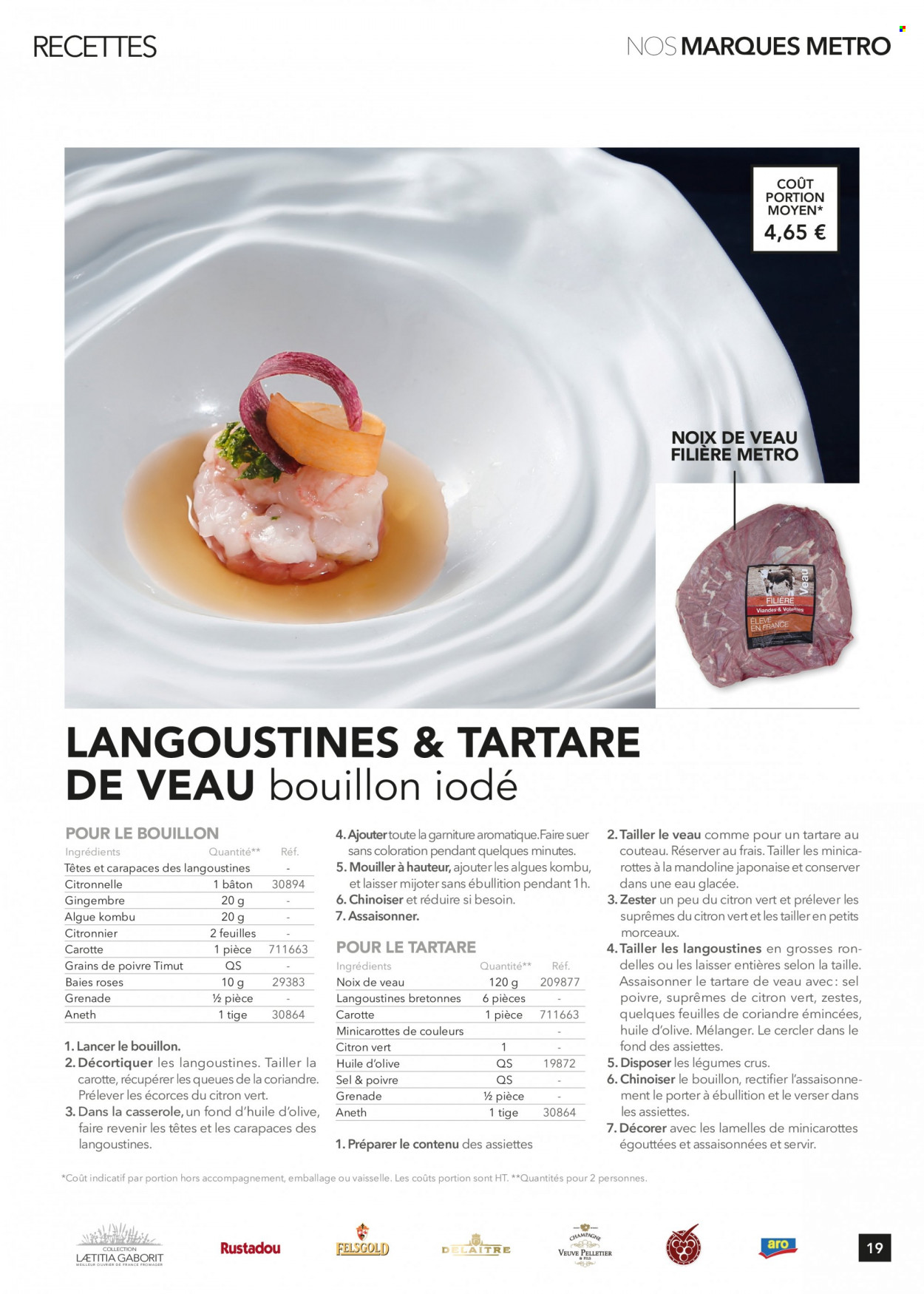thumbnail - Catalogue Metro - 20/10/2021 - 30/09/2022 - Produits soldés - gingembre, viande de veau, bouillon, aneth, citronnelle, casserole, citronnier. Page 19.