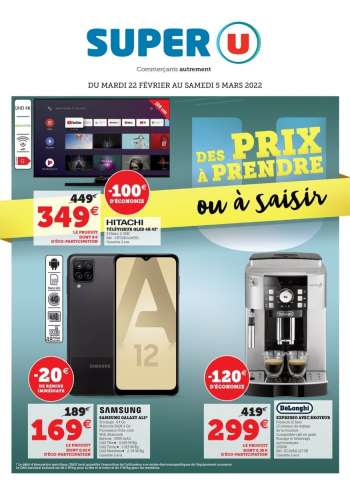 Catalogue SUPER U - 22/02/2022 - 05/03/2022.