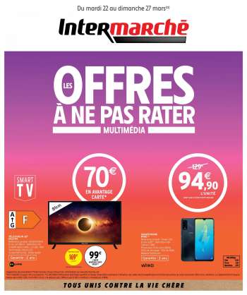 Catalogue Intermarché - 22/03/2022 - 27/03/2022.