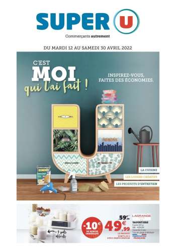 Catalogue SUPER U - 12/04/2022 - 30/04/2022.