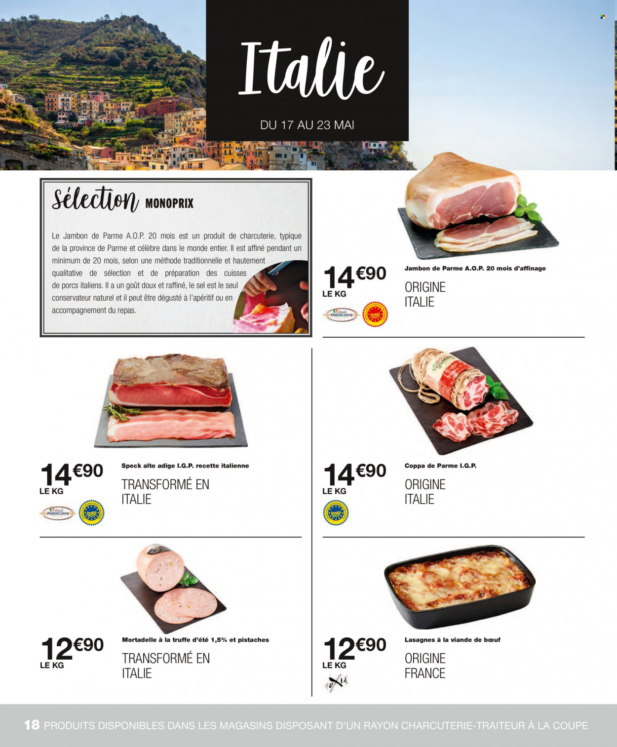 thumbnail - Catalogue Monoprix - 11/05/2022 - 29/05/2022 - Produits soldés - lasagnes, jambon, coppa, jambon de parme, mortadella, pistache. Page 18.