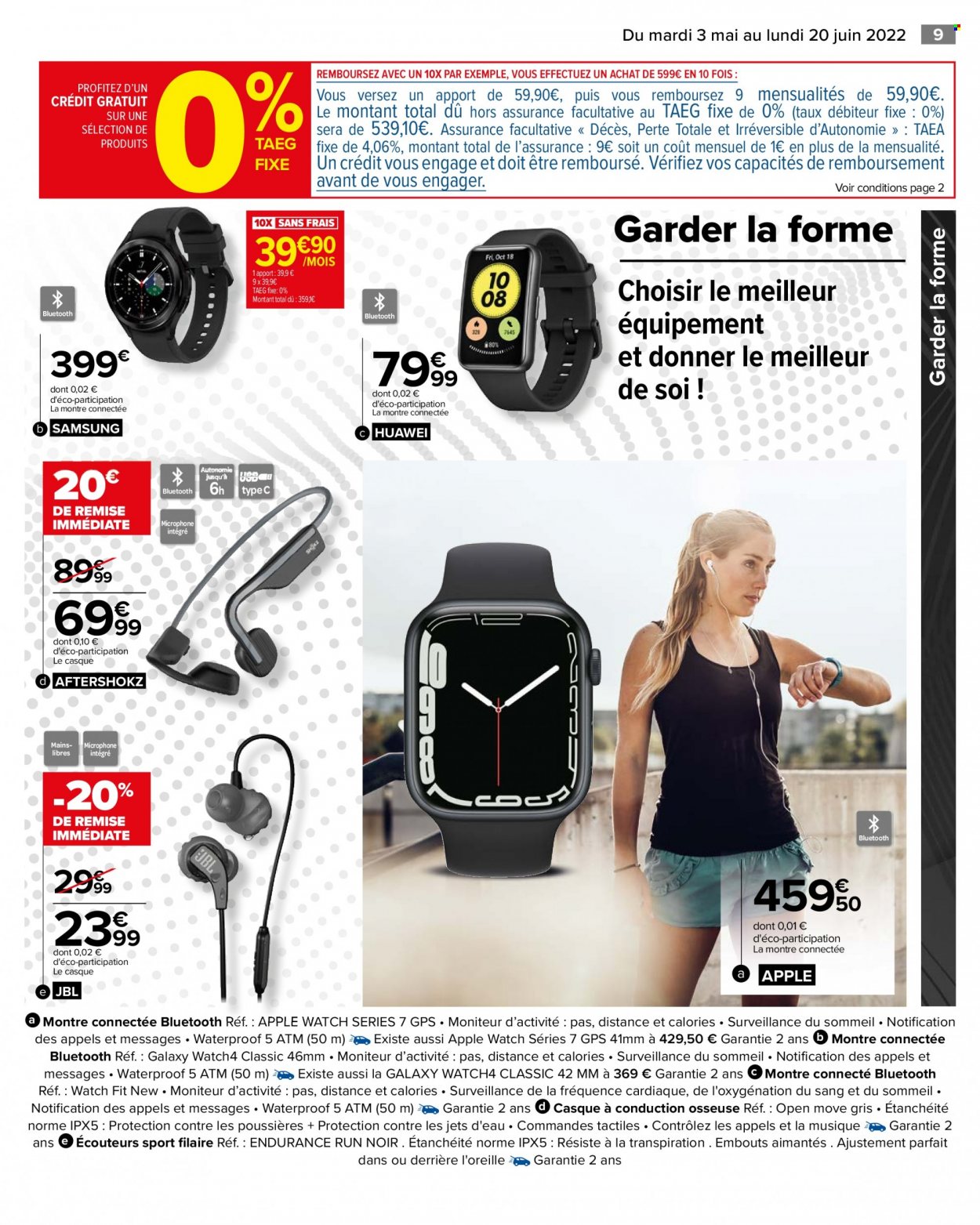 thumbnail - Catalogue Carrefour Hypermarchés - 03/05/2022 - 20/06/2022 - Produits soldés - casque, Samsung, Apple, Huawei, Apple Watch, montre connectée, JBL, moniteur, écouteurs. Page 9.