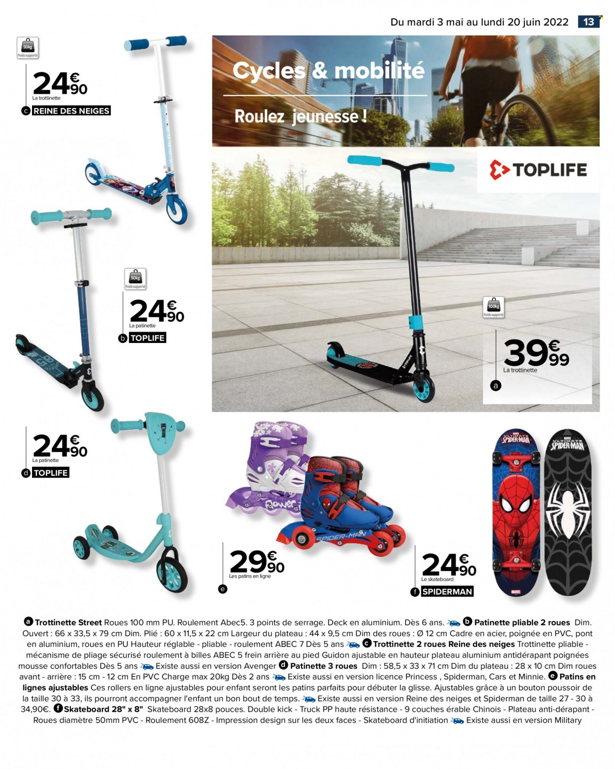 thumbnail - Catalogue Carrefour Hypermarchés - 03/05/2022 - 20/06/2022 - Produits soldés - couches, Spiderman, Cars, trottinette, skateboard. Page 13.