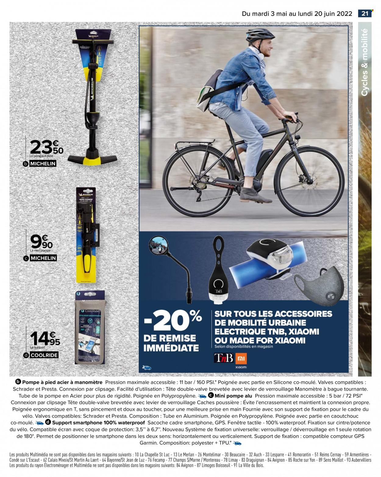 thumbnail - Catalogue Carrefour Hypermarchés - 03/05/2022 - 20/06/2022 - Produits soldés - vélo, cintre, Xiaomi, smartphone, support smartphone, sacoche, Michelin. Page 21.