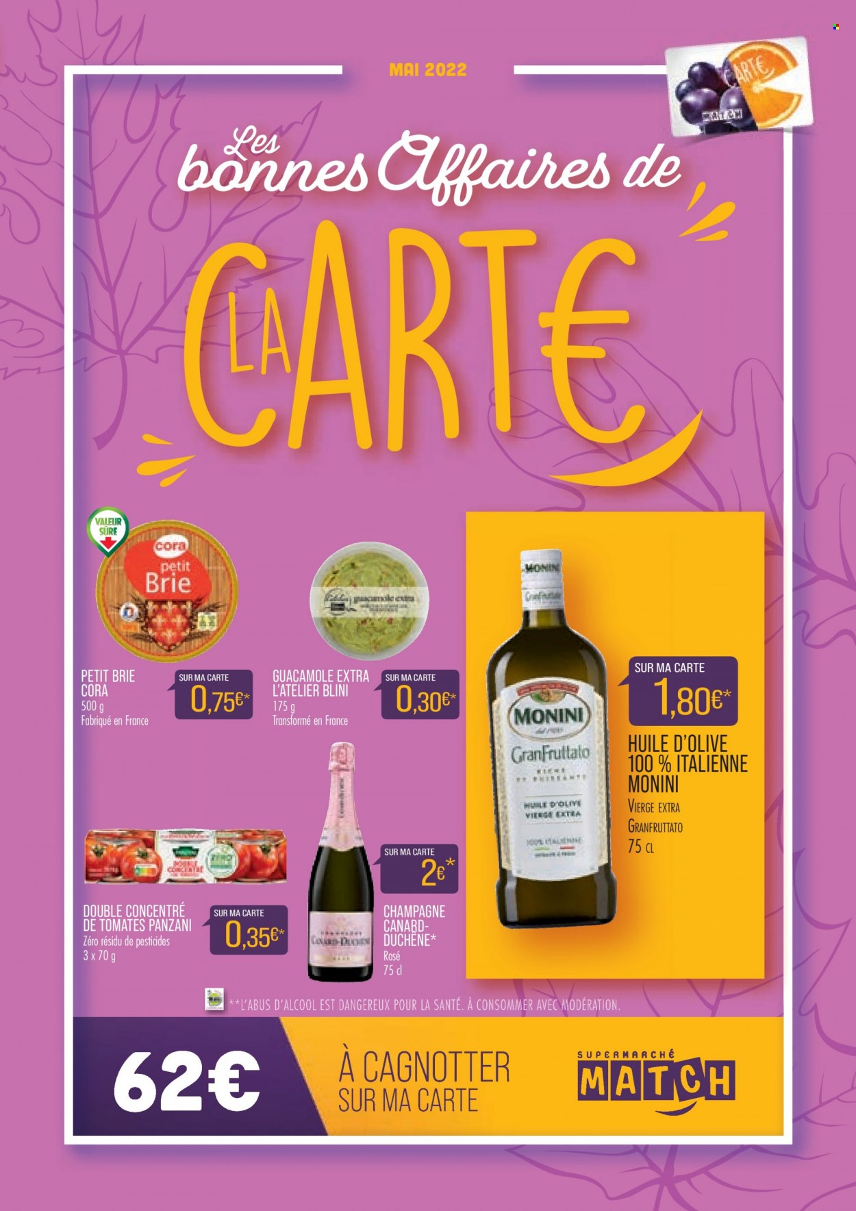 thumbnail - Catalogue Supermarché Match - 01/05/2022 - 31/05/2022 - Produits soldés - blini, Brie, Panzani, sauce tomate, guacamole, huile, huile d'olive vierge extra, huile d'olive, champagne. Page 1.