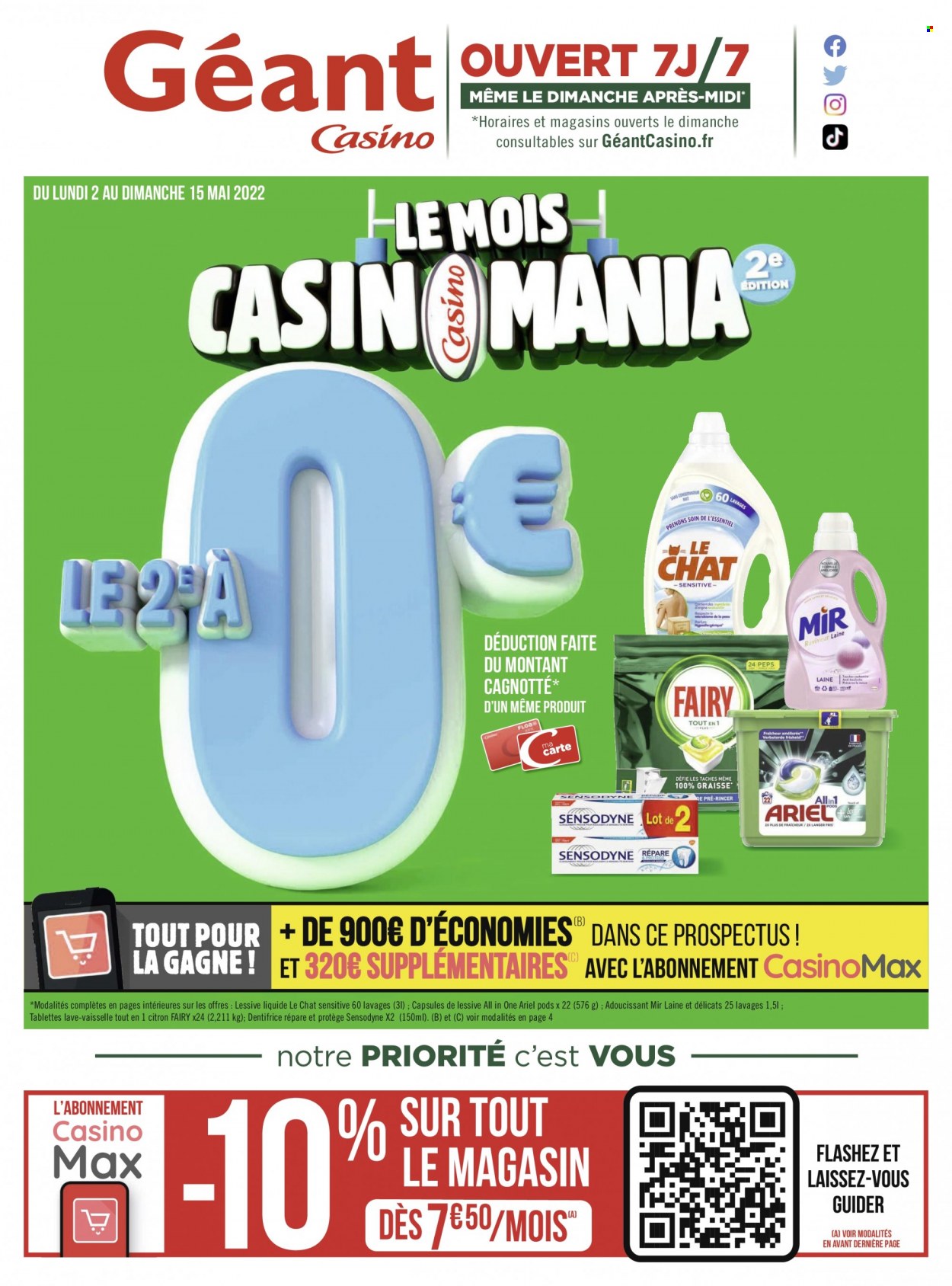 Catalogue Géant Casino - 02/05/2022 - 15/05/2022 - Produits soldés - Le Chat, Mir, Ariel, assouplissant, lessive, tablettes de lavage, Fairy, tablettes lave-vaisselle, dentifrice, Sensodyne. Page 1.
