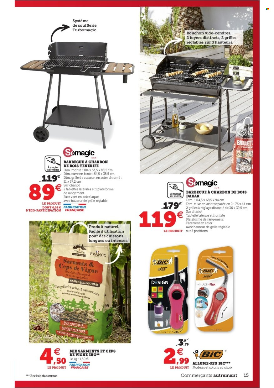 thumbnail - Catalogue SUPER U - 03/05/2022 - 28/05/2022 - Produits soldés - BIC, barbecue, grill. Page 15.