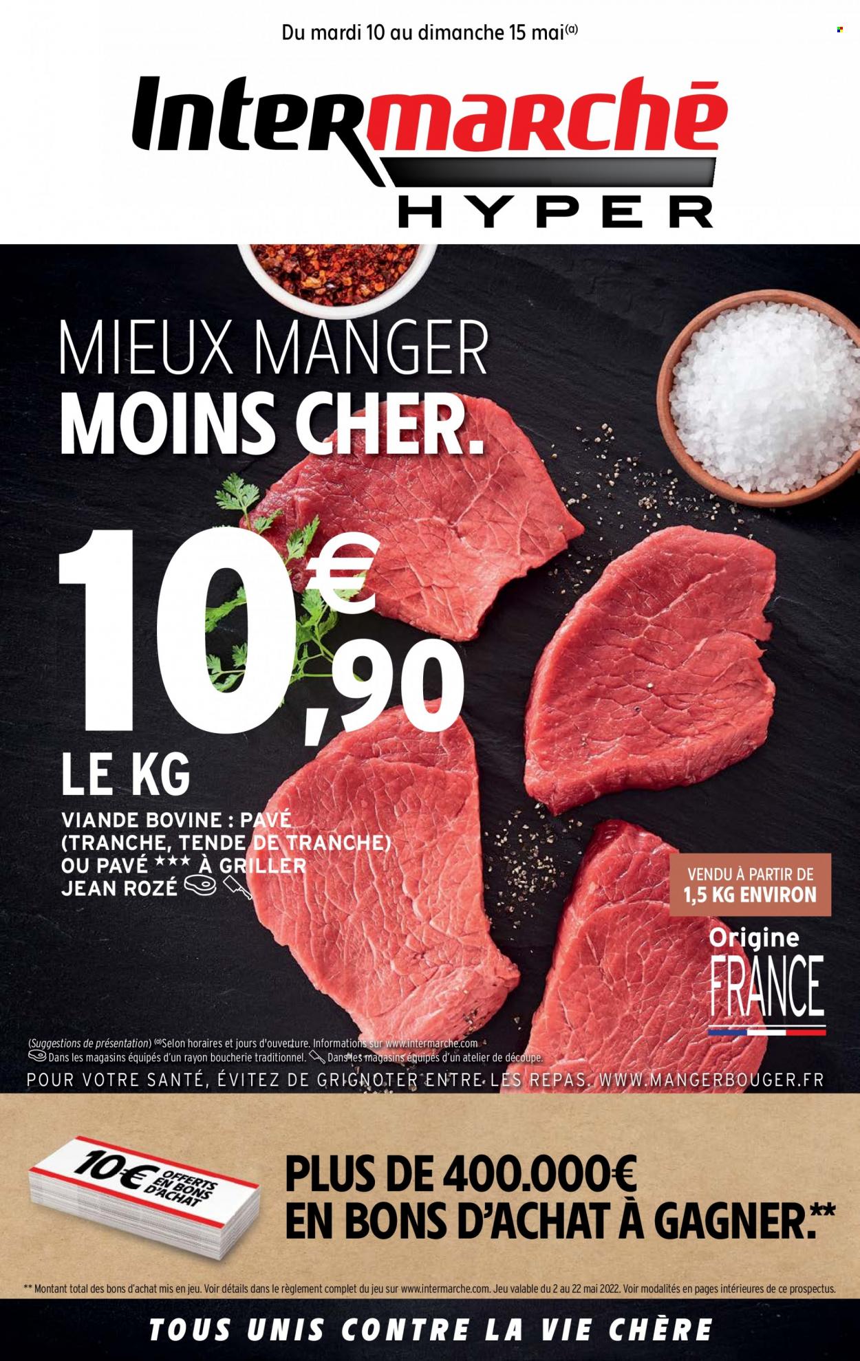 Catalogue Intermarché Hyper - 10/05/2022 - 15/05/2022. Page 1