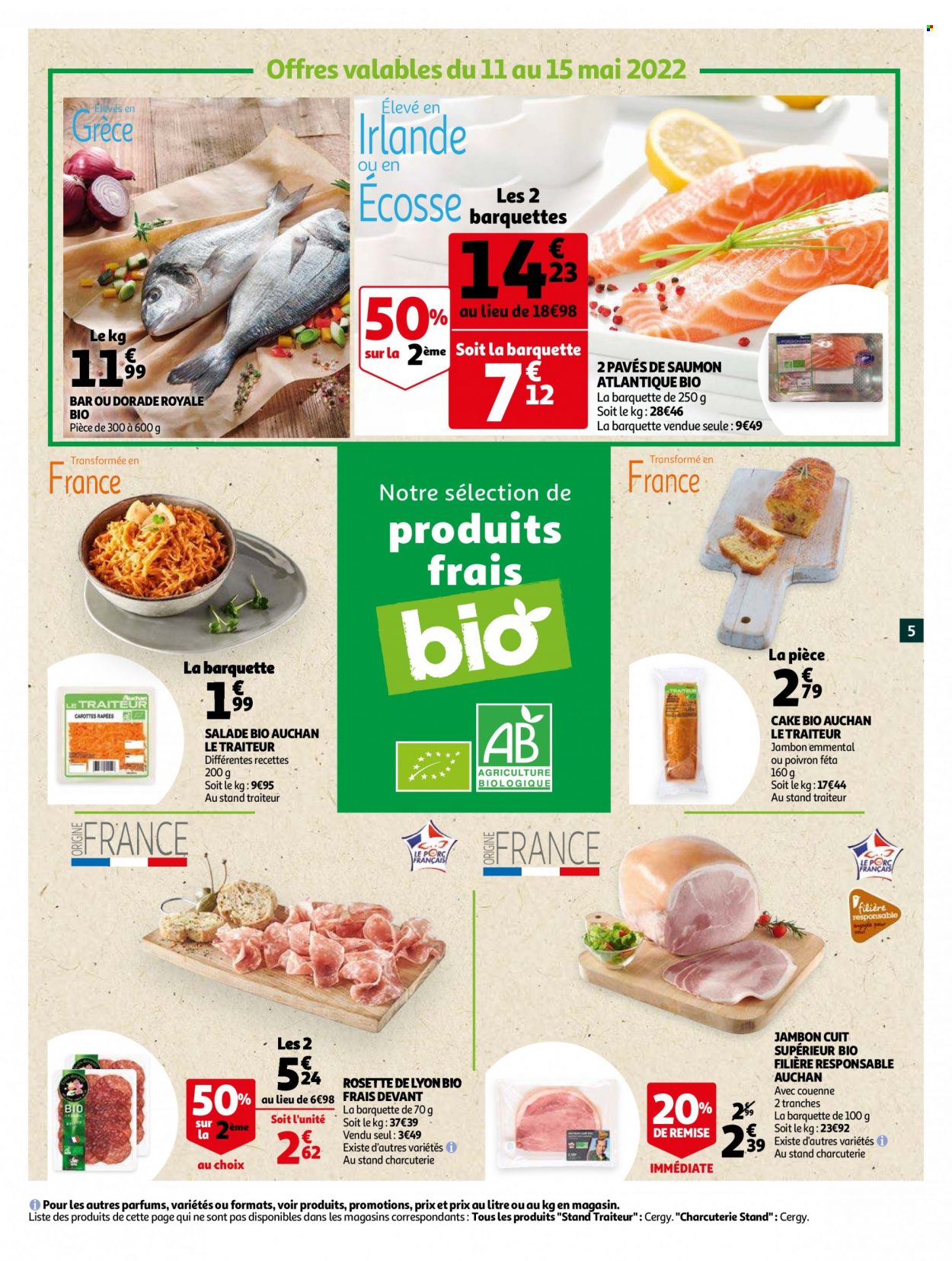 thumbnail - Catalogue Auchan - 11/05/2022 - 24/05/2022 - Produits soldés - salade, carotte, poivrons, saumon, dorade, pavés de saumon, rosette, rosette de Lyon, féta, fromage. Page 5.