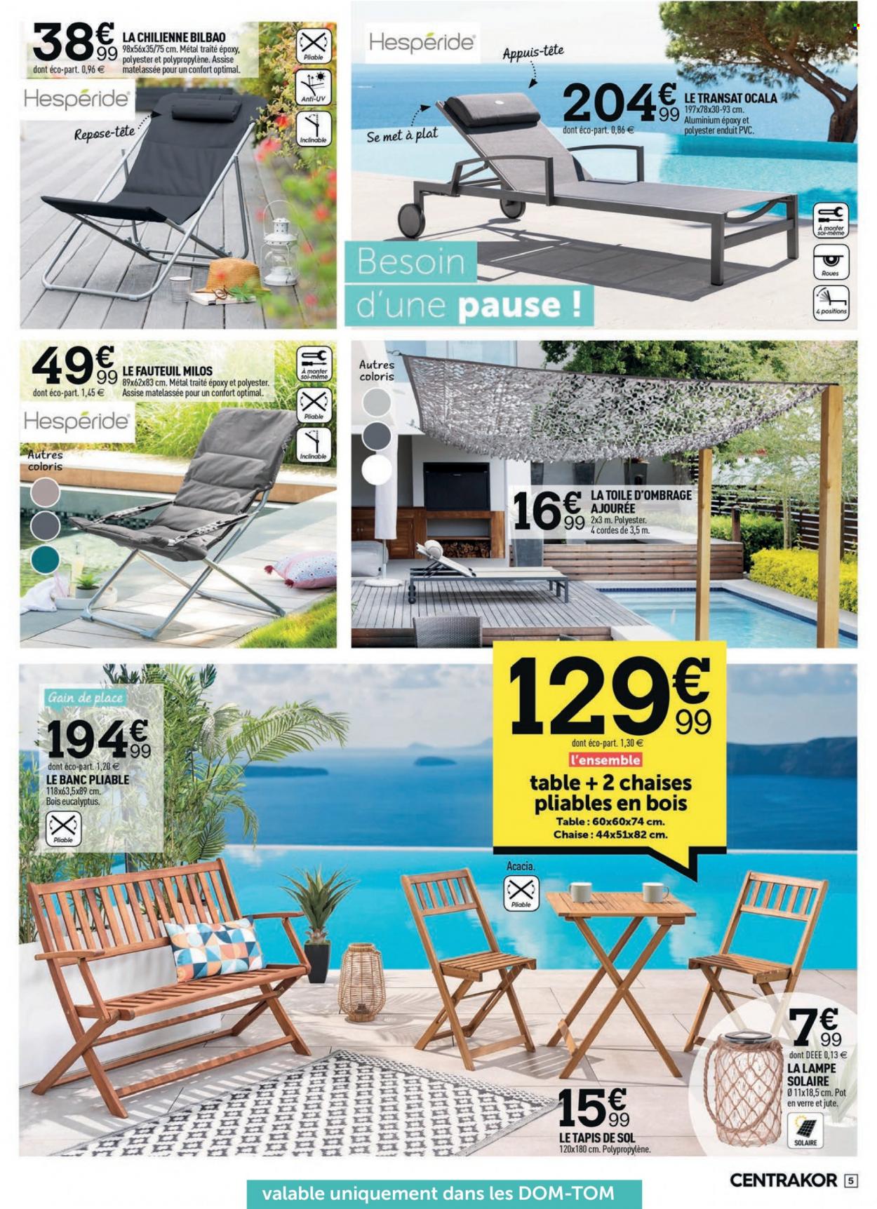 thumbnail - Catalogue Centrakor - 04/05/2022 - 22/05/2022 - Produits soldés - verre, tapis, table, banc, chaise, fauteuil, transat, lampe. Page 5.