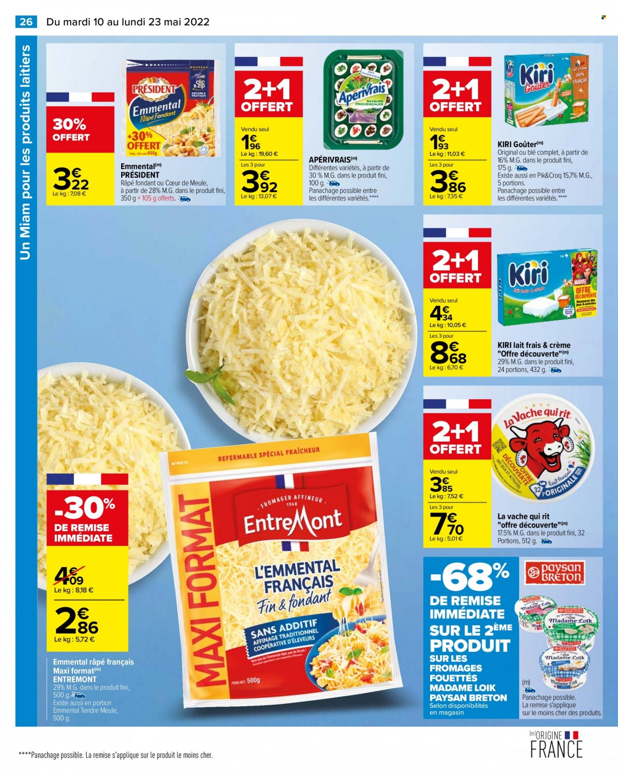 thumbnail - Catalogue Carrefour Hypermarchés - 10/05/2022 - 23/05/2022 - Produits soldés - emmental, fromage, Madame Loïk, fromage râpé, Apérivrais, Président, lait. Page 28.