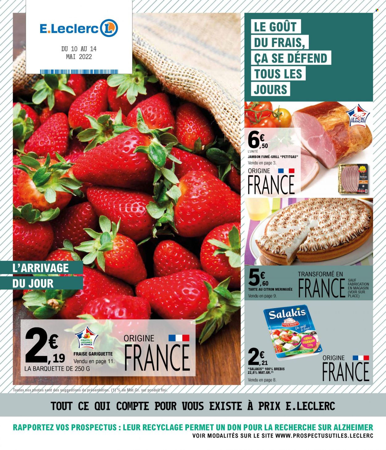 thumbnail - Catalogue E.Leclerc - 10/05/2022 - 14/05/2022 - Produits soldés - tarte, jambon, grill. Page 1.