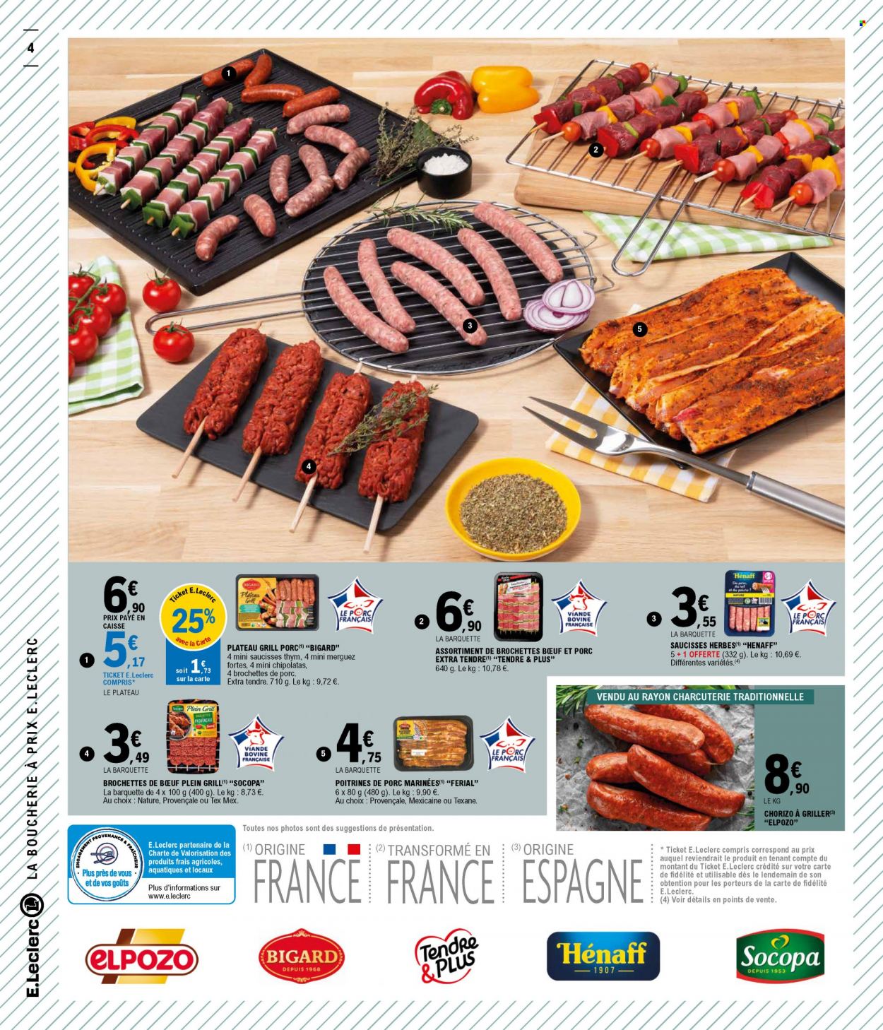 thumbnail - Catalogue E.Leclerc - 10/05/2022 - 14/05/2022 - Produits soldés - brochettes de porc, viande de porc, chorizo, merguez, saucisse, chipolata. Page 4.