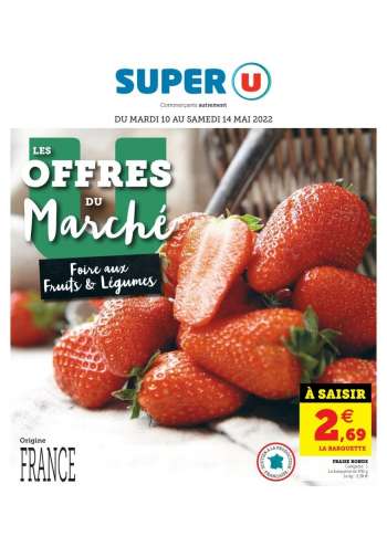 Catalogue SUPER U - 10/05/2022 - 14/05/2022.