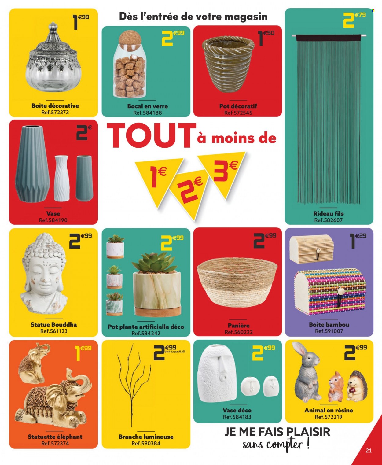 thumbnail - Catalogue GiFi - 10/05/2022 - 18/05/2022 - Produits soldés - verre, bocal, rideau, bouddha, vase, plante artificielle, bambou. Page 21.